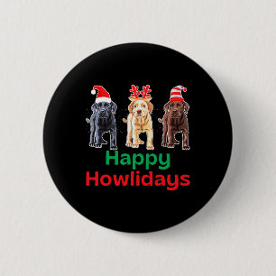 Black yellow chocolate lab christmas labrador howl 6 cm round badge