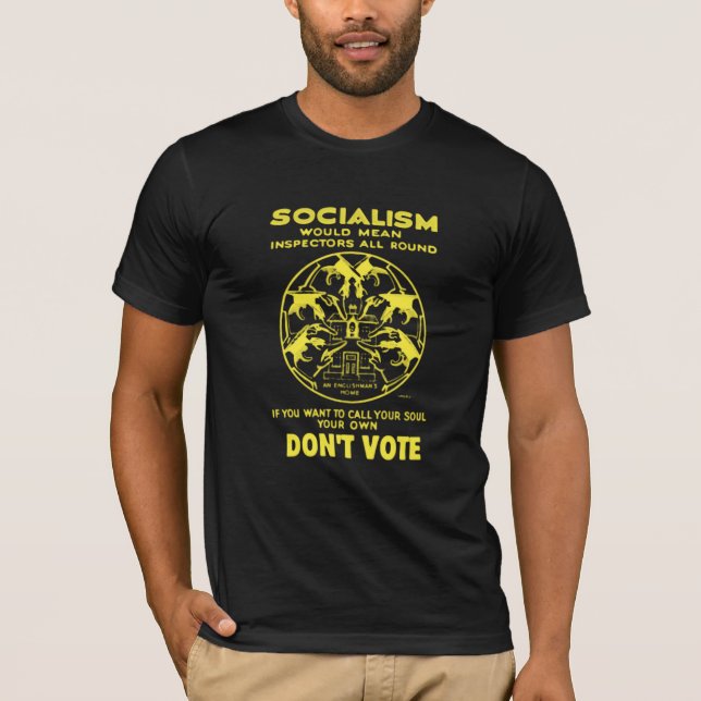 Black & Yellow Don't Vote for Socialism T-Shirt (Front)