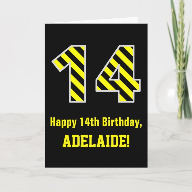 Black & Yellow Striped "14"; 14th Birthday + Name Card (Front)