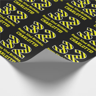 Black & Yellow Striped "32"; 32nd Birthday + Name Wrapping Paper