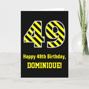 Black & Yellow Striped "49"; 49th Birthday + Name Card