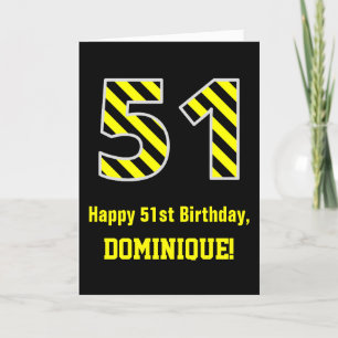 Black & Yellow Striped "51"; 51st Birthday + Name Card