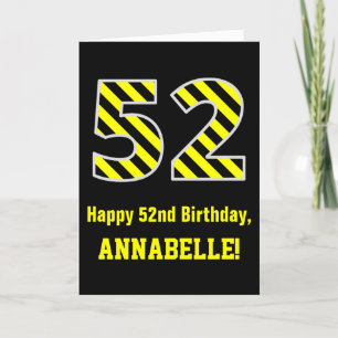 Black & Yellow Striped "52"; 52nd Birthday + Name Card