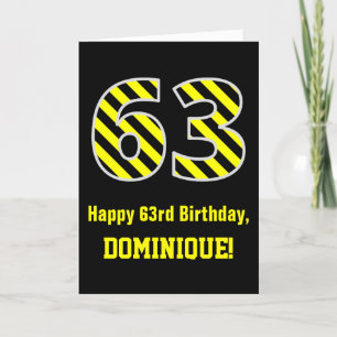 Black & Yellow Striped "63"; 63rd Birthday + Name Card