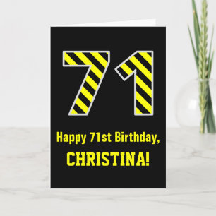 Black & Yellow Striped "71"; 71st Birthday + Name Card