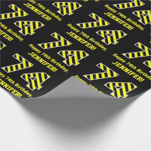 Black & Yellow Striped "74"; 74th Birthday + Name Wrapping Paper