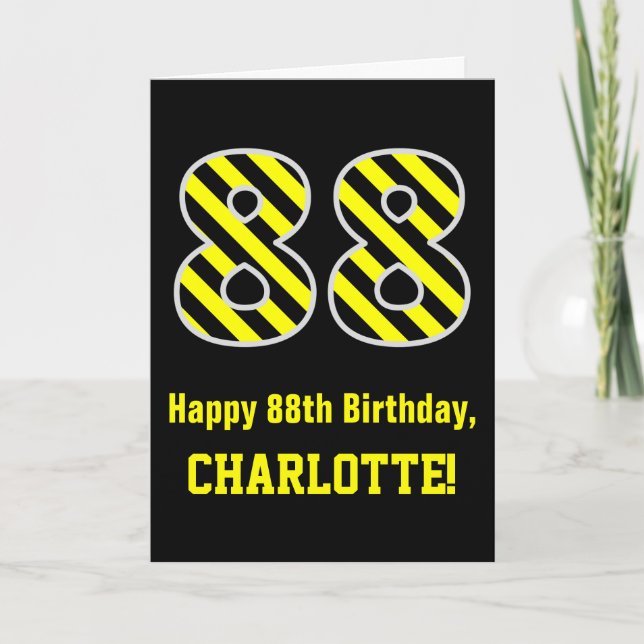 Black & Yellow Striped "88"; 88th Birthday + Name Card (Front)