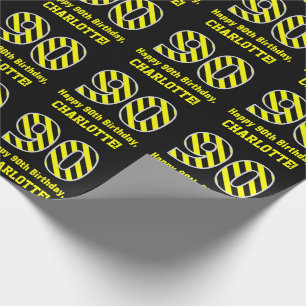 Black & Yellow Striped "90"; 90th Birthday + Name Wrapping Paper
