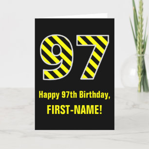 Black & Yellow Striped "97"; 97th Birthday + Name Card