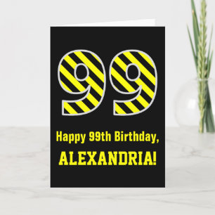 Black & Yellow Striped "99"; 99th Birthday + Name Card