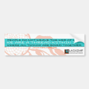 BlackChip Web of Life Bumper Sticker