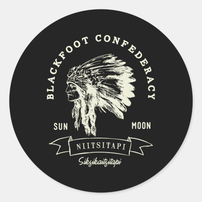 Blackfoot Confederacy American Indian Pride Chief  Classic Round Sticker (Front)