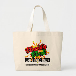 BLACKITY BLACK CAN'T HOLD BACK Christian Large Tote Bag