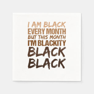 Blackity Black Every Month Black History African Napkin