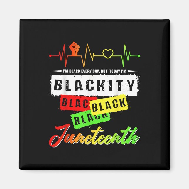 Blackity Black Funny Heartbeat Juneteenth Pride Me Magnet (Front)