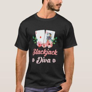 BLACKJACK DIVA Card Player Blackjack Casino Women T-Shirt