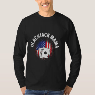 BLACKJACK MAMA Casino Card Player Blackjack Women T-Shirt