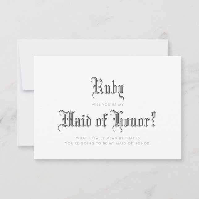Blackletter Maid of Honour Invitation (Front)