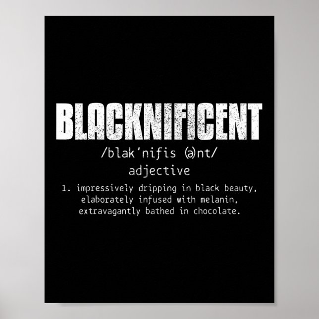 Blacknificent Definition Black History Juneteenth  Poster (Front)
