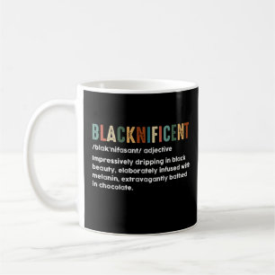 Blacknificent Funny Definition Black History Month Coffee Mug