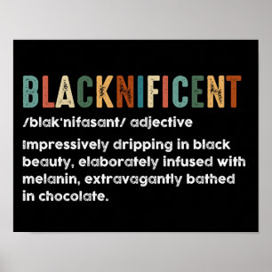 Blacknificent Funny Definition Black History Month Poster