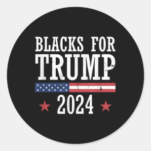Blacks For Trump 2024 Presidential Election Classic Round Sticker