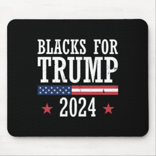 Blacks For Trump 2024 Presidential Election Republ Mouse Pad