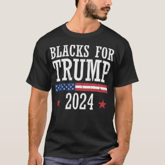 Blacks For Trump 2024 Presidential Election Republ T-Shirt