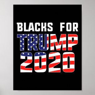 Blacks For Trump 202 Conservative Republican Donal Poster