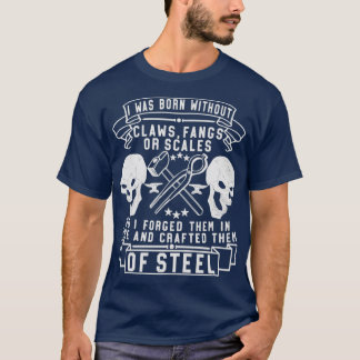Blacksmith Forging Iron Sl Blacksmithing 7 T-Shirt