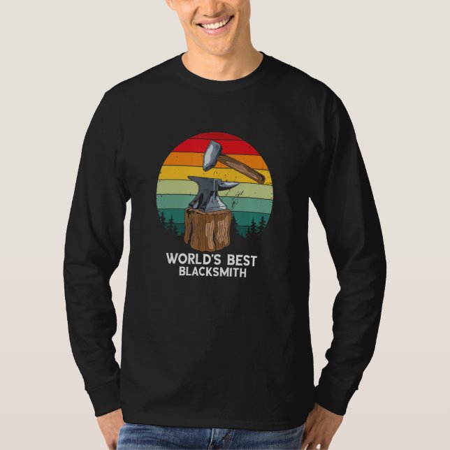 Blacksmith Retro World's Best Blacksmith Worker Fo T-Shirt (Front)