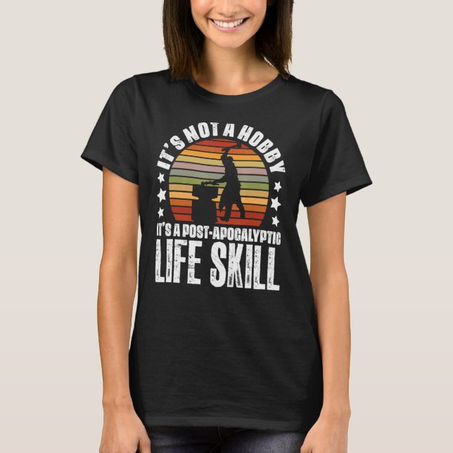 Blacksmithing Forging Farrier Ironworker Blacksmit T-Shirt (Front)