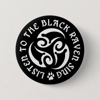 Blackwolf Majik - Raven Sing Button - Black
