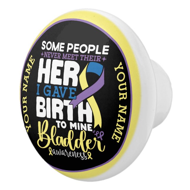 Bladder warrior Some People Never Meet Their Hero Ceramic Knob (Right)