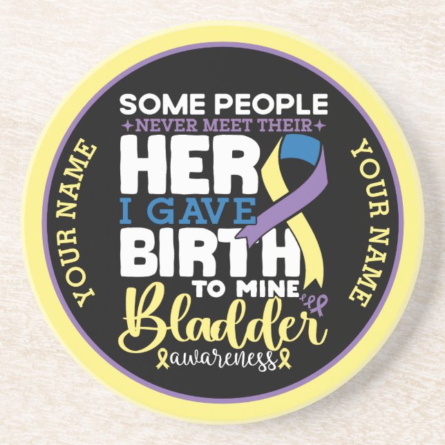 Bladder warrior Some People Never Meet Their Hero Coaster (Front)