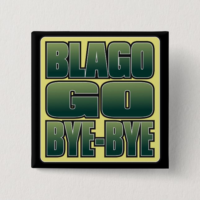 Blago Go Bye-Bye Button (Front)