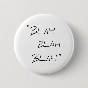 Blah blah blah - Button badge