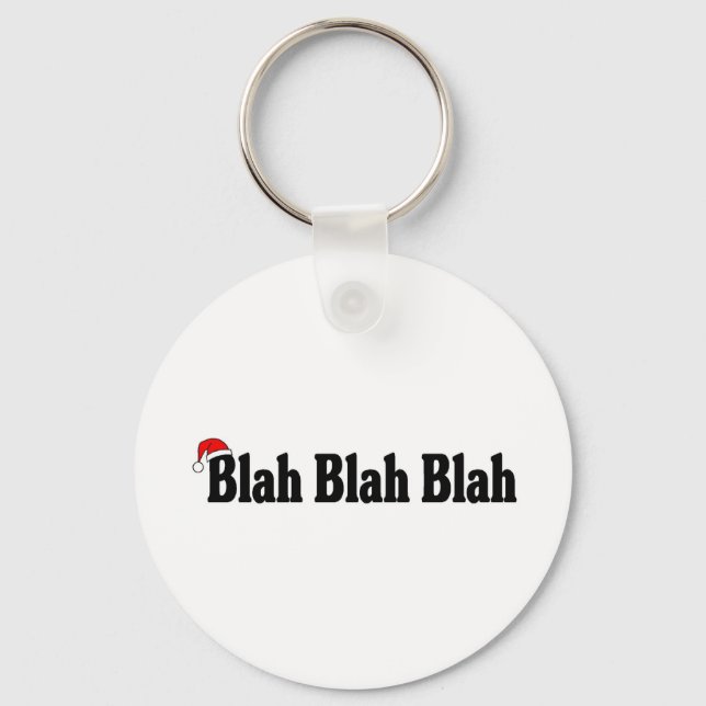 Blah Blah Blah Christmas Key Ring (Front)