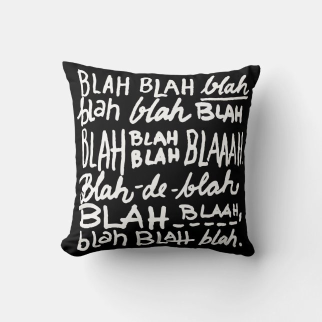Blah Blah Blah Dark Cushion (Front)
