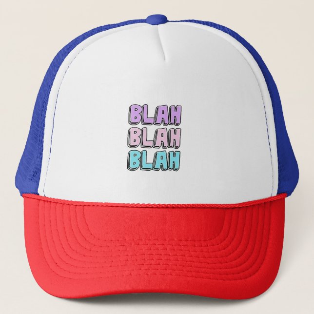 BLAH BLAH BLAH DSESIGN  TRUCKER HAT (Front)