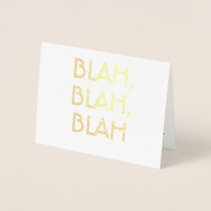 Blah Blah Blah - Funny Bridesmaid Proposal Foil Card