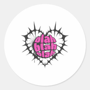 Blah,blah,blah,jesus T Shirt _1 Classic Round Sticker