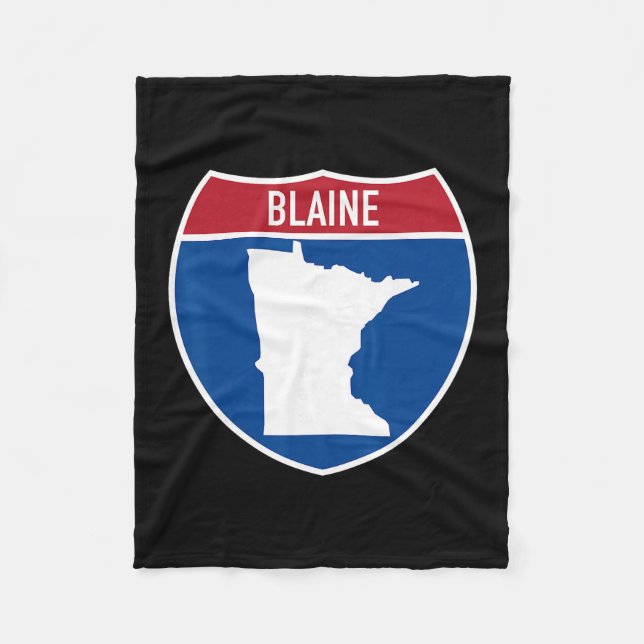 Blaine Minnesota Map Highway Interstate Sign Souve Fleece Blanket (Front)