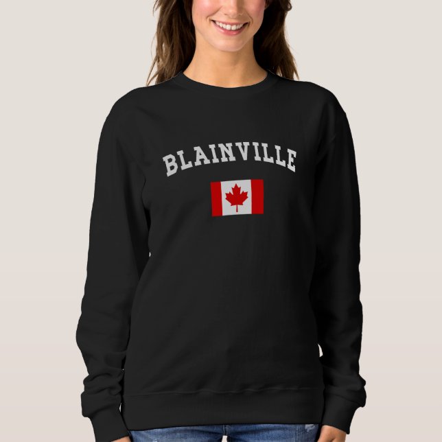 Blainville City Canada National Flag Souvenir Sweatshirt (Front)