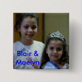 blair and maelyn, Blair & Maelyn 15 Cm Square Badge