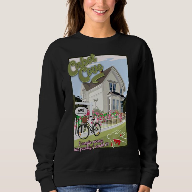 Blair House In Cabot Cove Maine New England Usa Sweatshirt (Front)