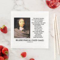 Blaise Pascal Gain Loss Wagering God Exists Quote