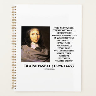Blaise Pascal Gain Loss Wagering God Exists Quote Planner