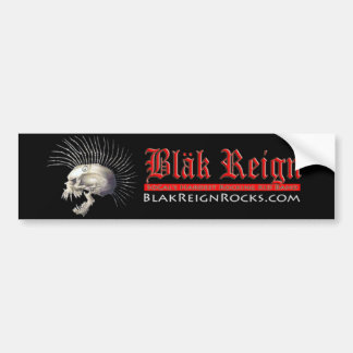 Blak Reign Bumper Sticker