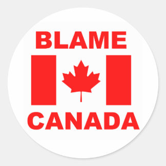 Blame Canada Classic Round Sticker